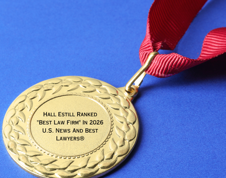 Hall Estill Ranked "Best Law Firm" In 2026 U.S. News And Best Lawyers®